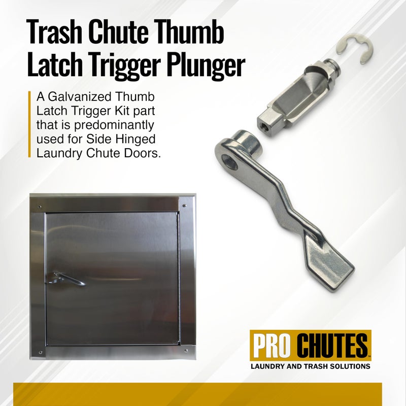 Pro Chutes Laundry & Trash Chute Thumb Latch Trigger Plunger - Side Hinged Door Handle 1-3/4, & 1-23/32 Inch Backset Copper Tubular Part for Wilkinson & Other Manufacture Linen Stainless Steel (Galvan.) - Image 3
